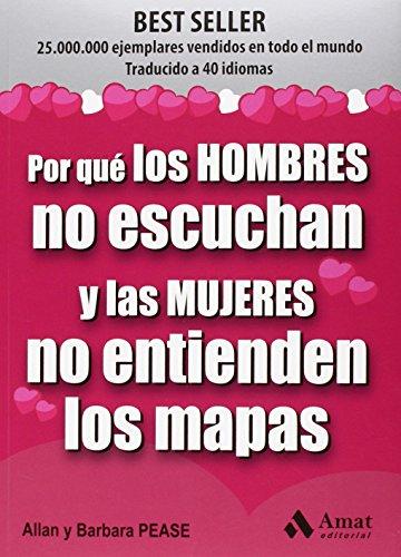 Por qué los hombres no escuchan y las mujeres no entienden los mapas