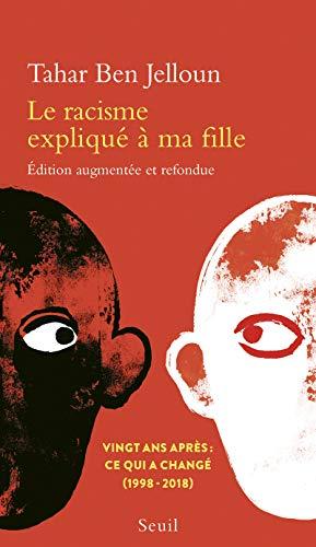 Le racisme expliqué à ma fille : vingt ans après : ce qui a changé (1998-2018)