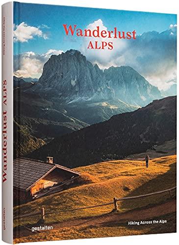 Wanderlust Alps: Hiking Across the Alps