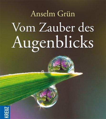 Vom Zauber des Augenblicks