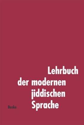 Lehrbuch der modernen jiddischen Sprache, Lehrbuch