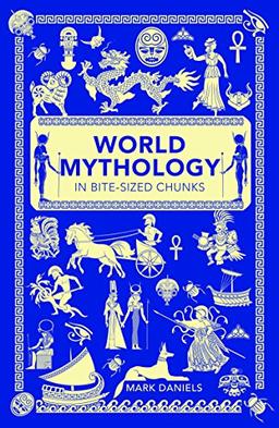 World Mythology in Bite-sized Chunks