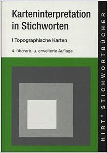 Hirts Stichwortbücher, Karteninterpretation in Stichworten