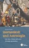 Sternenkult und Astrologie