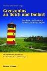 Grenzenlos an Deich und Dollart. Das Reise- und Lesebuch für die Ems-Dollart-Region