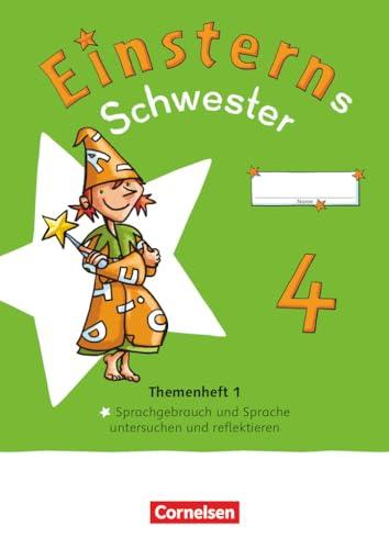 Einsterns Schwester - Sprache und Lesen - Neubearbeitung 2022 - 4. Schuljahr: Themenheft 1 - Sprache untersuchen - Verbrauchsmaterial