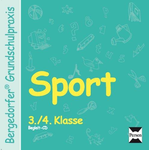 Bergedorfer Grundschulpraxis: Sport 3./4. Klasse. Begleit-CD