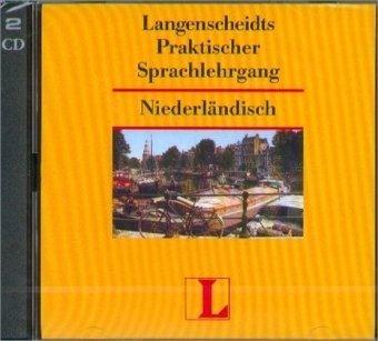 Langenscheidts Praktischer Sprachlehrgang, Audio-CDs, Niederländisch, 2 Audio-CDs: Keine Vorkenntnisse erforderlich