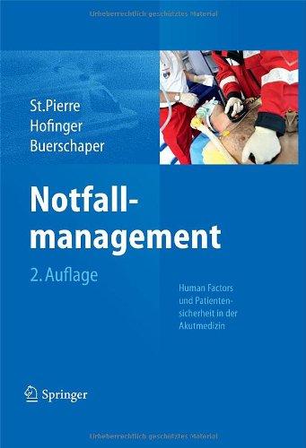 Notfallmanagement: Patientensicherheit und Human Factors in der Akutmedizin