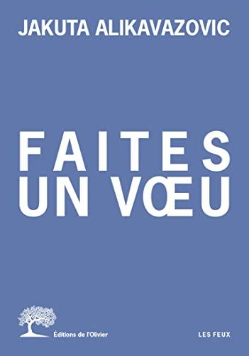 Faites un voeu : chroniques