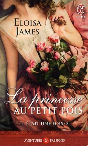 Il était une fois. Vol. 3. La princesse au petit pois