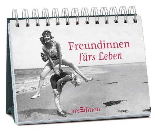 Freundinnen fürs Leben