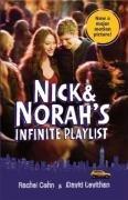 Nick & Norah's Infinite Playlist (Movie Tie-in Edition)