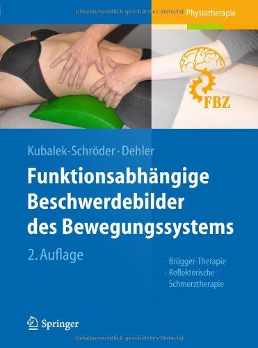 Funktionsabhängige Beschwerdebilder des Bewegungssystems: Brügger-Therapie - Reflektorische Schmerztherapie: Reflektorische Schmerztherapie, Brügger-Therapie