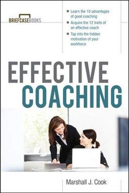 Effective Coaching (Briefcase Books Series)