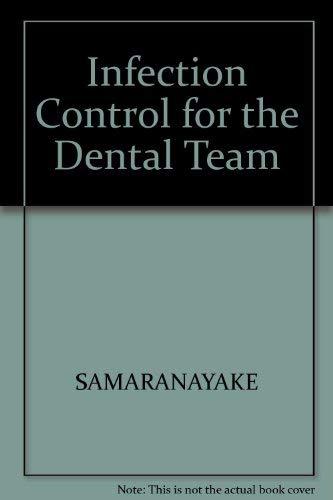 Infection Control for the Dental Team