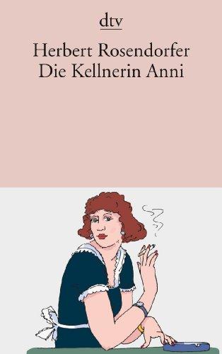 Die Kellnerin Anni