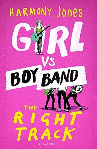 Girl vs. Boy Band: The Right Track (Girl Vs Boy Band 1)