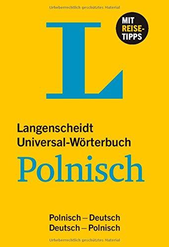 Langenscheidt Universal-Wörterbuch Polnisch: Polnisch-Deutsch/Deutsch-Polnisch (Langenscheidt Universal-Wörterbücher)