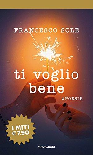 Ti voglio bene. #poesie