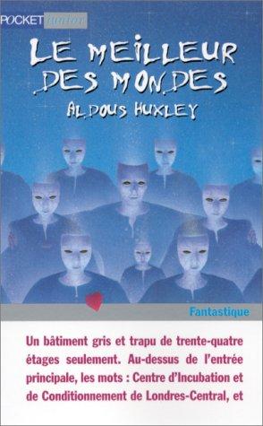 LE MEILLEUR DES MONDES (Fantastique)