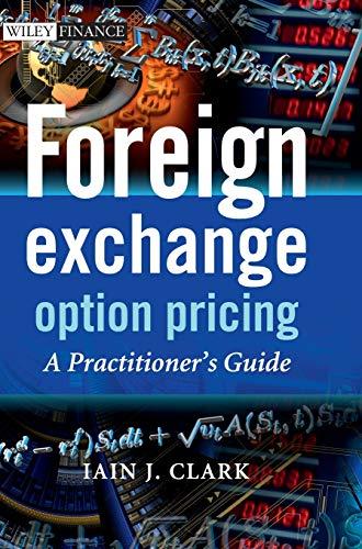 Foreign Exchange Option Pricing: A Practitioners Guide (Wiley Finance Series)