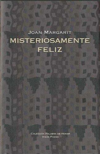 Misteriosamente feliz (Palabra de Honor, Band 5)