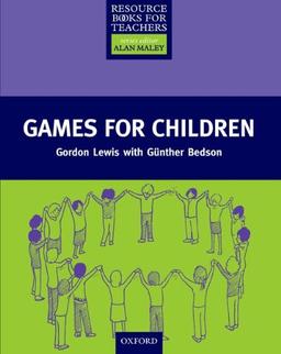 Games for Children (Resource Books Teach)