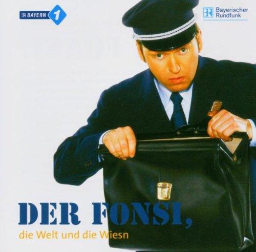 Der Fonsi,die Welt und die Wiesn