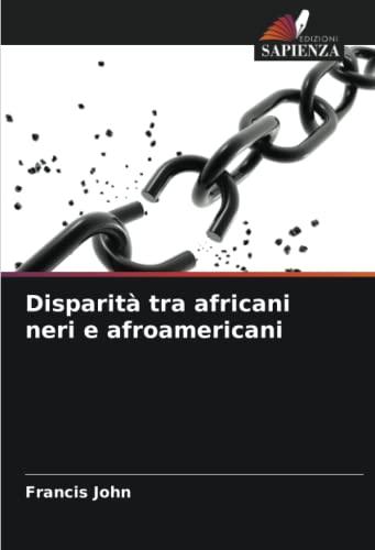 Disparità tra africani neri e afroamericani: DE