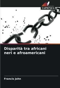 Disparità tra africani neri e afroamericani: DE