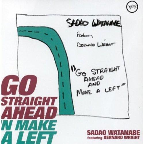 Go Straight Ahead 'n' Make