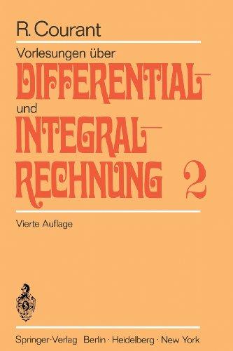 Vorlesungen über Differential- und Integralrechnung. Bd. 2: Funktionen mehrerer Veränderlicher