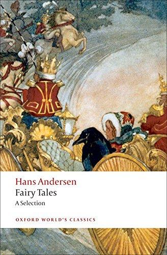 Hans Andersen's Fairy Tales: A Selection (Oxford World’s Classics)