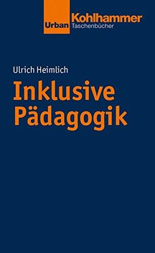 Inklusive Pädagogik (Urban-Taschenbücher)