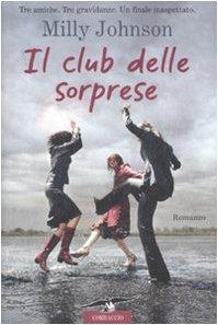 Il club delle sorprese