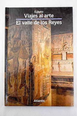 EL VALLE DE LOS REYES.