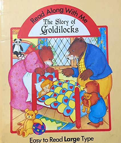 Goldilocks (Read along with me series III)