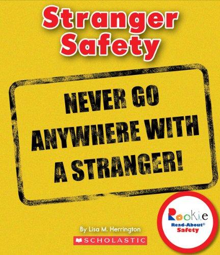 Stranger Safety (Rookie Read-About Safety)