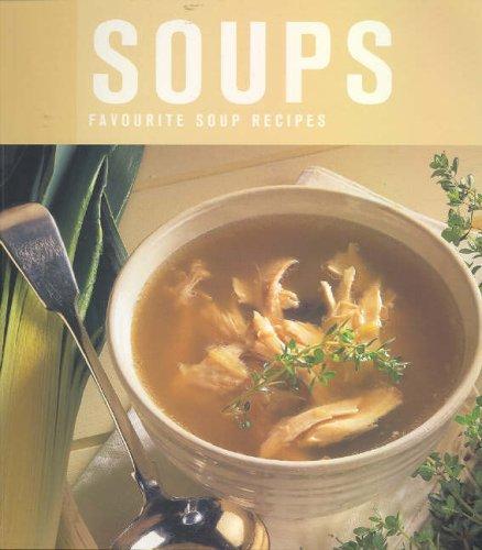 Soups: Best-Ever Soup Recipes