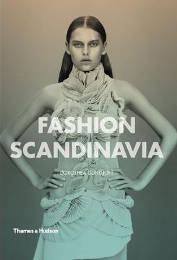 Fashion Scandinavia: Contemporary Cool