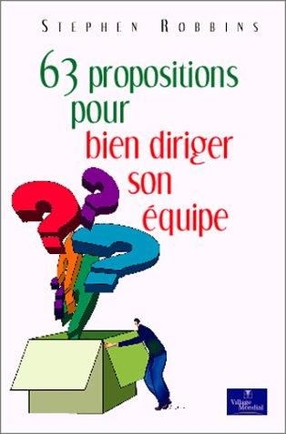 63 dispositions pour bien diriger son équipe