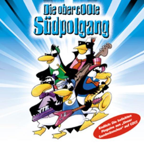 Die obercoole Südpolgang - CD