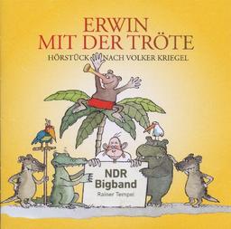 Erwin mit der Tröte (Ab 6 Jahre)