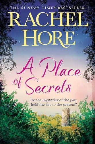 A Place of Secrets: Intrigue, secrets and romance from the million-copy bestselling author of The Hidden Years