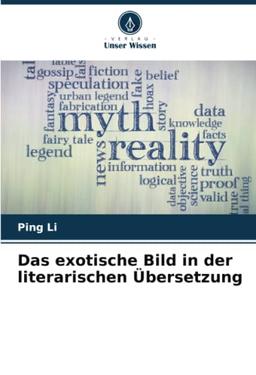 Das exotische Bild in der literarischen Übersetzung