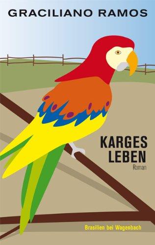 Karges Leben