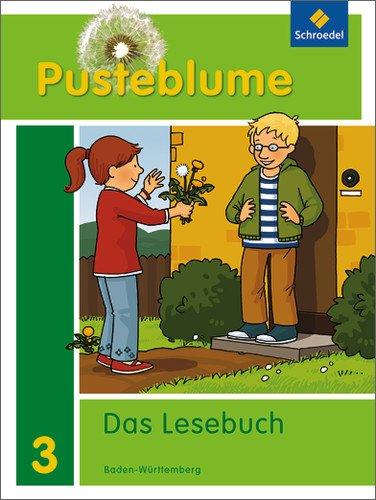 Pusteblume. Das Lesebuch - Ausgabe 2010 für Baden-Württemberg: Schülerband 3