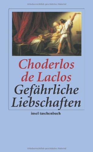 Gefährliche Liebschaften (insel taschenbuch)