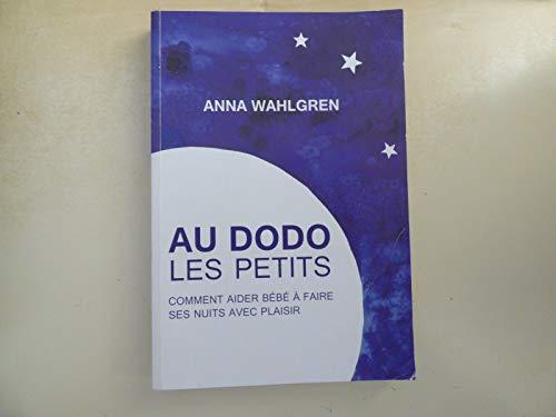 Au dodo les petits : comment aider bébé à faire ses nuits avec plaisir